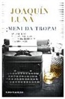 Joaquín Luna Morales - ¡Menuda tropa! : aventuras y desventuras de un periodista divorciado