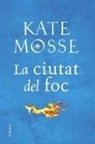 Kate Mosse - La ciutat del foc