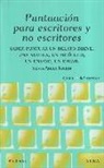 Silvia Adela Kohan - Puntuación para escritores y no escritores : saber puntuar un relato breve, una novela, un artículo, un ensayo, un e-mail