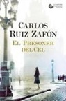 Carlos Ruiz Zafón - El presoner del cel