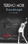 Terenci Moix, Terenci Moix Messeguer - El sexe dels àngels : Pròleg de Pere Gimferrer
