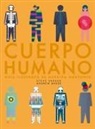 Andrew Baker, Steve Parker - Cuerpo humano : guía ilustrada de nuestra anatomía