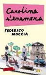 Federico Moccia, Mercè Ubach - Carolina s'enamora