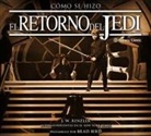 J. W. Rinzler - Star Wars, Cómo se hizo Episodio VI El retorno del Jedi
