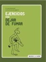 Ejercicios para dejar de fumar