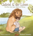 Reinhard Schneider - Gabriel und der Löwe