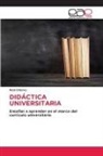 Raúl Chávez - DIDÁCTICA UNIVERSITARIA