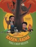 Jane Adams - The Adventures of Raisen & Radar Take a Deep Breath