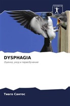 Tiago Santos - DYSPHAGIA