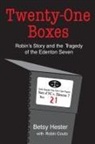 Robin Couto, Betsy Hester - TWENTY-ONE BOXES