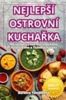 Barbora Tomá¿ková - NEJLEP¿Í OSTROVNÍ KUCHA¿KA