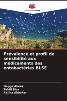 Rajiha Abboker, Negga Abera, Teklil Biza - Prévalence et profil de sensibilité aux médicaments des entobactéries BLSE