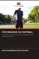 José Guadalupe García Zavala - PSYCHOLOGIE DU FOOTBALL