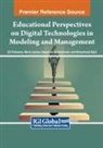Deepanraj Balakrishnan, Maria Lapina, G. S. Prakasha - Educational Perspectives on Digital Technologies in Modeling and Management