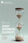 Bla¿ Baji¿, Ana Svetel - Sensory Environmental Relationships
