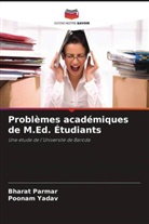 Bharat Parmar, Poonam Yadav - Problèmes académiques de M.Ed. Étudiants