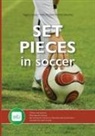 Vassilis Armatas, Dimitris Goumas, Vaggelis Lappas - Set Pieces in Soccer