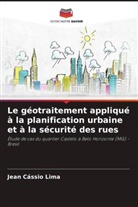 Jean Cássio Lima - Le géotraitement appliqué à la planification urbaine et à la sécurité des rues