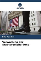 Bilal Pandow - Verwaltung der Staatsverschuldung