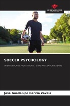 José Guadalupe García Zavala - SOCCER PSYCHOLOGY