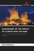 Rasul Ahtjamov - ASSESSMENT OF THE IMPACT OF CLIMATE RISK FACTORS
