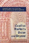 Franklin Allen, Allen Franklin, Ester Faia, Faia Ester, Michael Haliassos, Haliassos Michael... - Capital Markets Union and Beyond