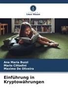 Ana María Buzzi, Mario Cittadini, Max De Oliveira, Maximo de Oliveira - Einführung in Kryptowährungen