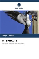 Tiago Santos - DYSPHAGIE