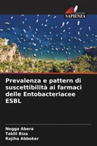 Rajiha Abboker, Negga Abera, Teklil Biza - Prevalenza e pattern di suscettibilità ai farmaci delle Entobacteriacee ESBL