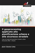 Jean Cássio Lima - Il geoprocessing applicato alla pianificazione urbana e alla sicurezza stradale