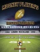 Dickie Regan - Mooney Player's Diamond Tradition
