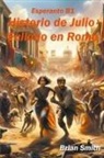 Brian Smith - Historio de Julio Fulono en Romo