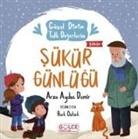 Arzu Aydos Demir - Sükür Günlügü - Güzel Dinim Tatli Degerlerim