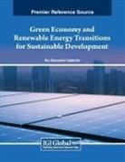 Rui Alexandre Castanho - Green Economy and Renewable Energy Transitions for Sustainable Development