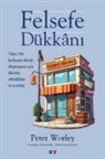 Peter Worley - Felsefe Du&#776;kkani