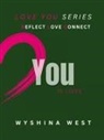 West - REFLECT LOVE CONNECT