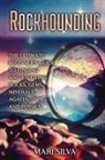 Mari Silva - Rockhounding