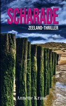 Annette Krau&szlig;, Annette Krauss - Scharade