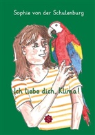 Sophie von der Schulenburg, Sophie von der Schulenburg - Ich liebe dich, Klima!