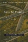 Christopher Blackman - Three-Day Weekend