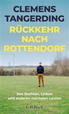 Clemens Tangerding - Rückkehr nach Rottendorf