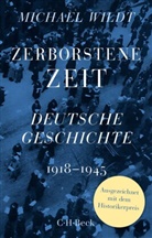Michael Wildt - Zerborstene Zeit