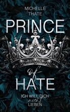 Michelle Thate, Michelle Thate - Prince of Hate