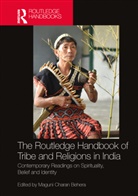 Maguni Charan (Rajiv Gandhi University Behera, Maguni Charan Behera - Routledge Handbook of Tribe and Religions in India