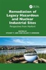 Stuart T. Emerson Arm, Stuart T. Arm, Hilary P. Emerson - Remediation of Legacy Hazardous and Nuclear Industrial Sites
