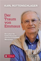 Karl Vogd - Karl Rottenschlager - Der Traum von Emmaus