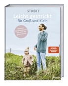 Sjöfn Kristjánsdóttir - Leicht gestrickt für Groß und Klein