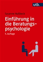 Susanne Nußbeck - Einführung in die Beratungspsychologie