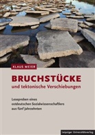 Klaus Meier - Bruchstücke und tektonische Verschiebungen