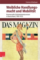 Corinna Schattauer, Johannes Paulmann, Reinhardt, Nicole Reinhardt - Weibliche Handlungsmacht und Mobilität